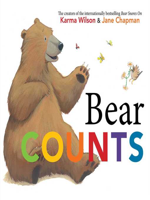 Title details for Bear Counts by Karma Wilson - Available
